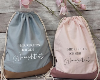 Turnbeutel mit Spruch "Mir reichts" und Wunschtext
