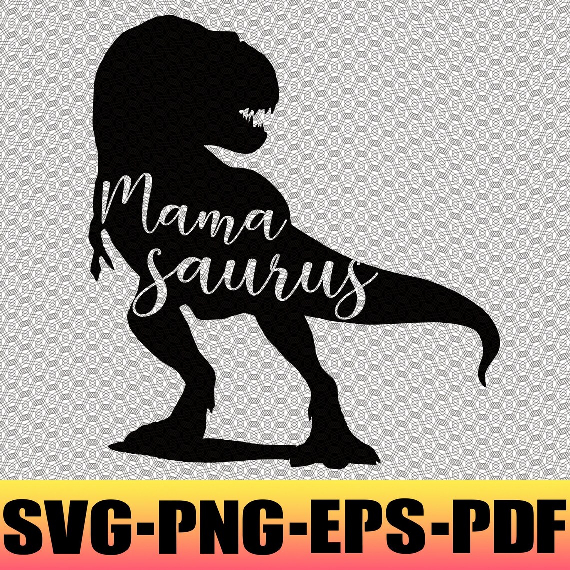 Download Mamasaurus Svg Mama Saurus svg Mamasaurus Rex Dinosaur Mom ...