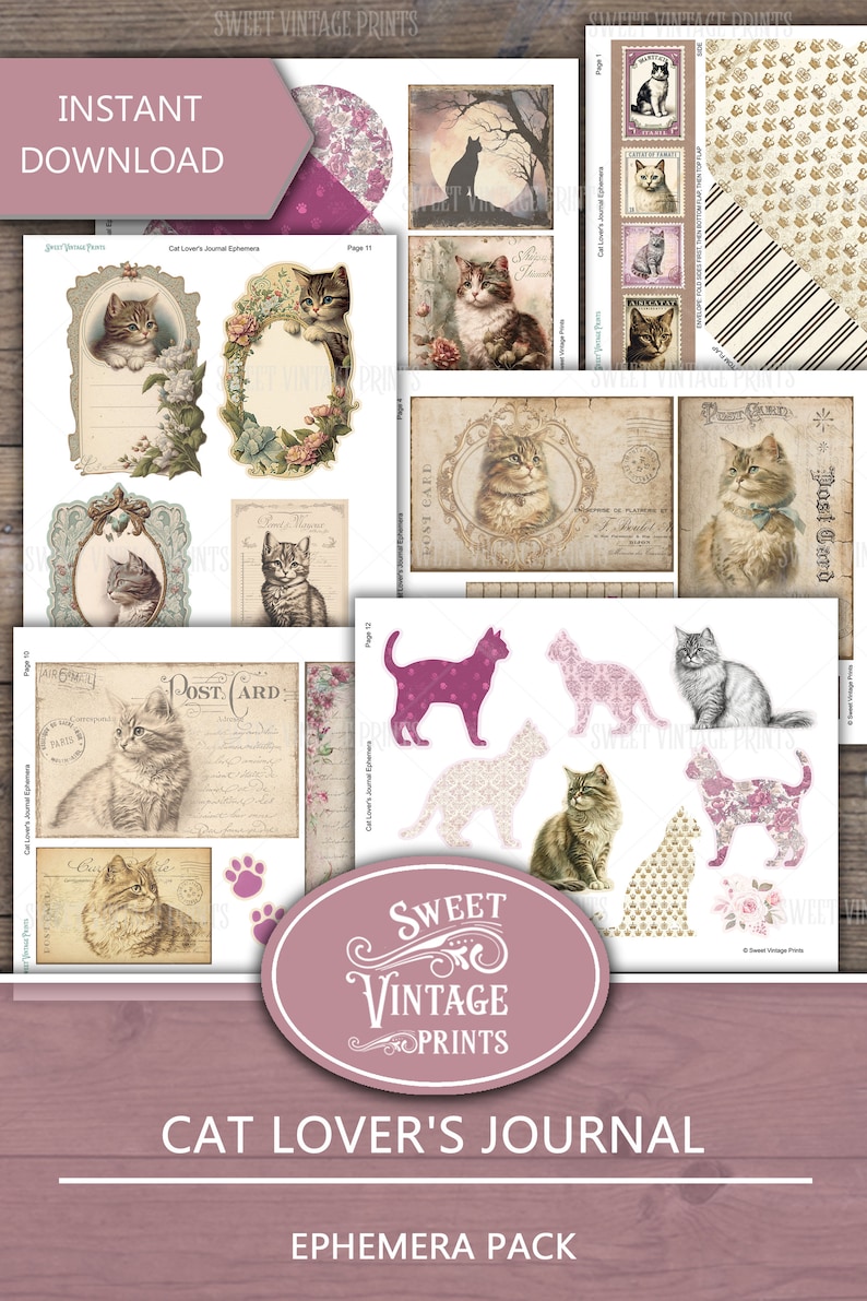 May include: A digital ephemera pack titled "Cat Lover's Journal" featuring vintage-style illustrations of cats, postcards, stamps, and decorative elements. The pack includes various cat silhouettes and the words "Instant Download".