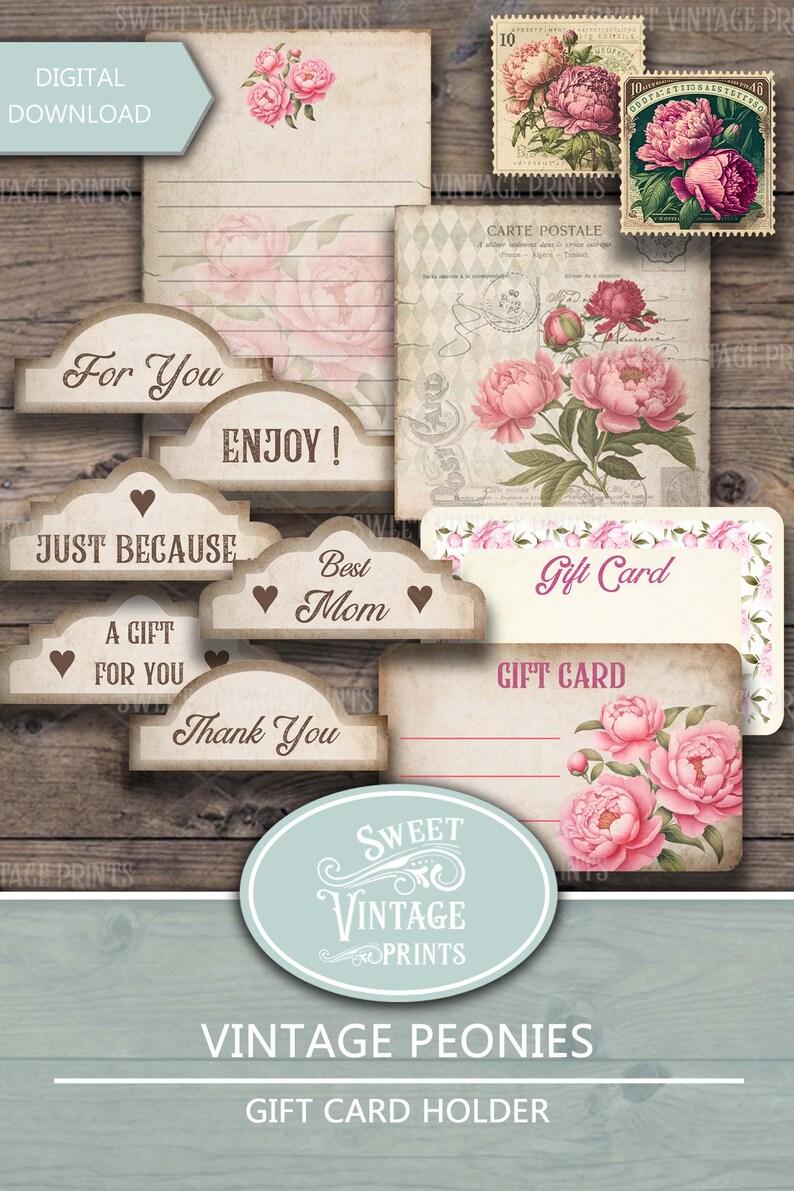 May include: Printable gift card holder with a vintage floral design featuring pink peonies. The holder includes several different labels with text such as "For You", "Enjoy!" and "Just Because".