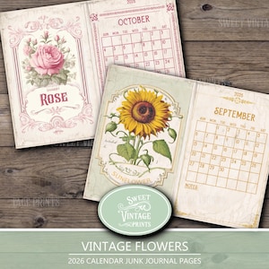 K&ouml;nnte beinhalten: Vintage Junk Journal Seiten mit floralen Illustrationen. Enth&auml;lt eine rosa Rose, eine Sonnenblume und Kalenderseiten f&uuml;r Oktober und September 2026. Die Seiten haben ein gealtertes, abgenutztes Aussehen.