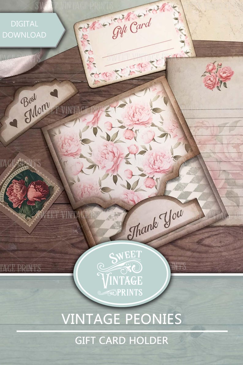 May include: A printable gift card holder with a vintage floral design featuring pink peonies. The holder includes a gift card, a thank you card, and a card that says "Best Mom".