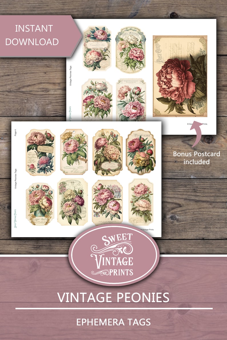 May include: A set of 10 vintage printable ephemera tags featuring pink peonies with green leaves. The tags are rectangular with rounded corners and have a cream background. The text "Vintage Peonies Tags" and "Page 4" are visible on the page. A bonus postcard with a single pink peony is included.