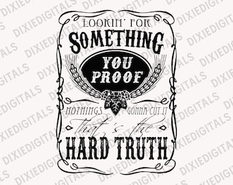 Lookin&#39; For Something You Proof Sublimation PNG Download ~ Clipart ~ Shirt Design ~ Digital Art