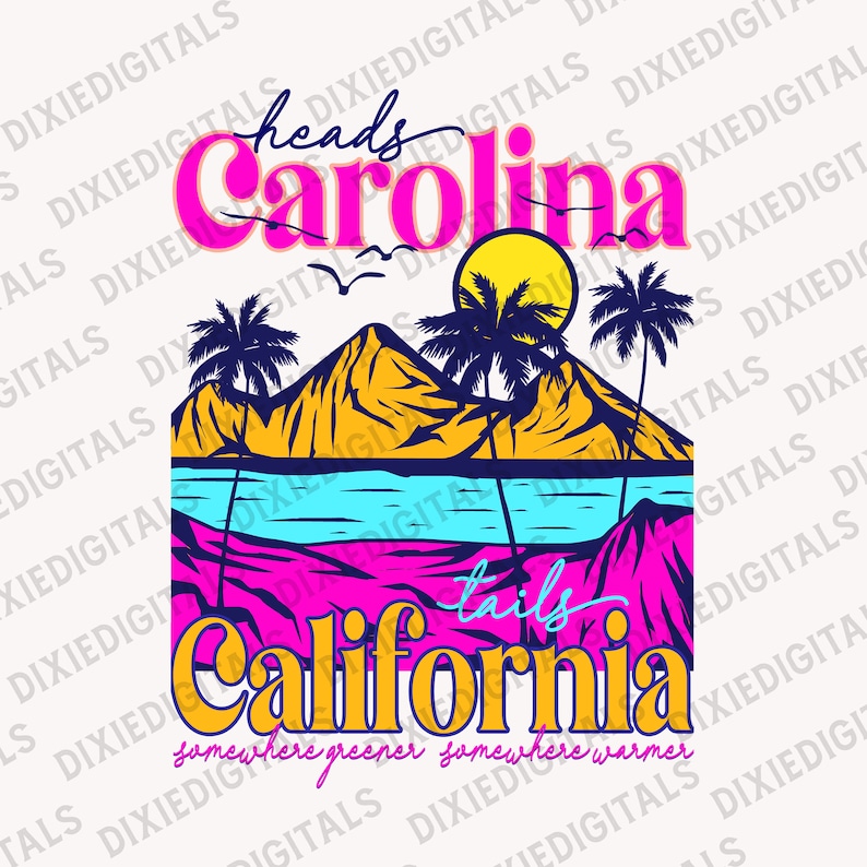Heads Carolina Tails California Sublimation PNG Download Etsy