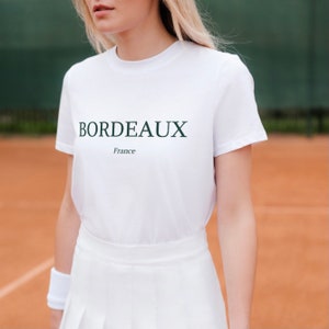 Camiseta unissex Bordeaux França; Camiseta de viagem para a Europa, camiseta Wanderlust, camiseta Jet Setter