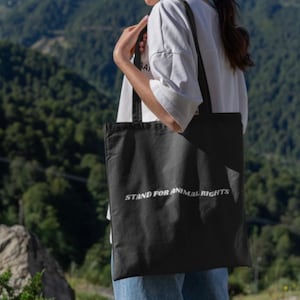 Stand for Animal Rights Eco Tote Bag; Animal Rights tote, Animal Lover tote, Plant Based Gifts for Her, Vegan Gifts for Him