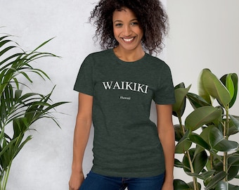 Waikiki Hawaii Unisex T-Shirt; Honolulu Hawaii Travel Tshirt