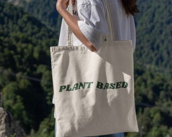 Plant Based Eco Tote Bag; Ecofriendly Tote Bag, Animal Rights Tote, Animal Lover Tshirt, Vegan Gifts for Her, Plant Based Gifts for Him