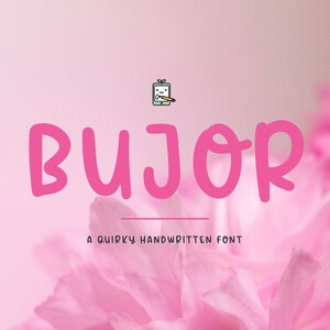 May include: Pink handwritten font called "BUJOR" with a quirky handwritten font description below. A small cartoon illustration of a tablet with a pencil is above the font name.