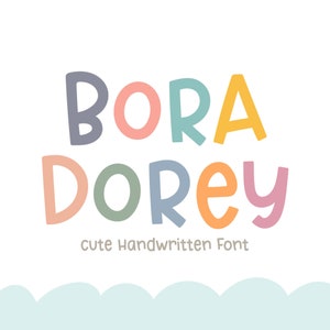 Boradorey, Fuente manuscrita, Fuente bonita, Fuente manuscrita, OTF, Fuente infantil, Fuente de dibujos animados, Fuente de cómic, Fuente Doodle, Fuente divertida, Fuente atrevida, Fuente peculiar