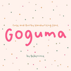 Goguma, handgeschriebene Schrift, süße Schrift, Handschrift, OTF, Kinderschrift, Cartoon-Schrift, Doodle-Schrift, lustige Schrift, mutige Schrift, schrullig