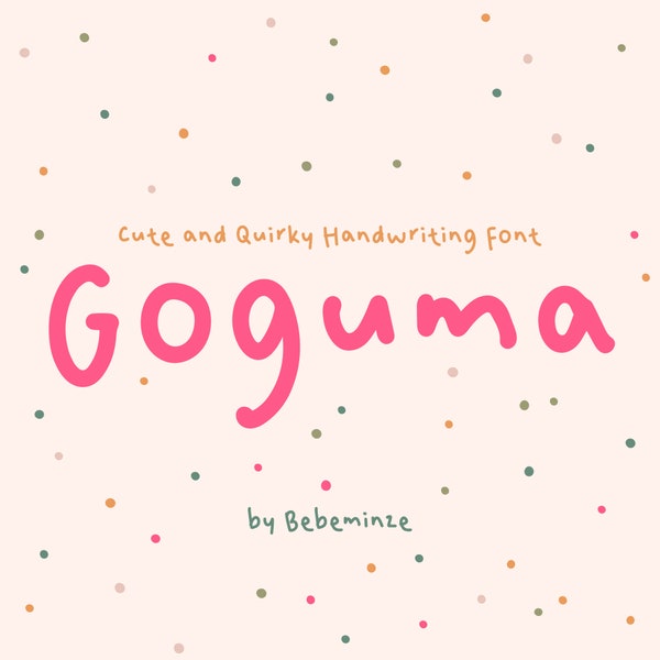 Goguma, Handwritten font, Cute font, Handwriting font, OTF, Kids font, Cartoon font, Doodle font, Fun font, Bold font, Quirky font, Bouncy