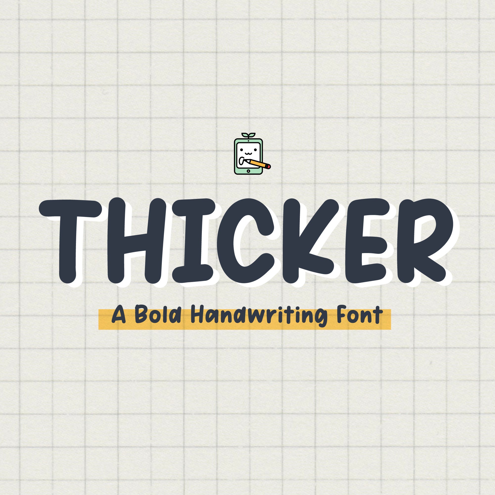 Thicker, OTF, Handwritten font, Hand lettered font, Handwriting font, Cute font, Kids font, Bold font, Font for Cricut, Round font, Fun font