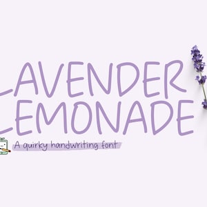 May include: Lavender Lemonade, a quirky handwriting font, is displayed in a purple color against a white background. A sprig of lavender flowers is on the right side of the image.