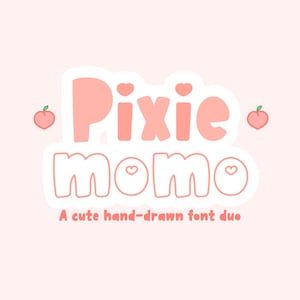 以下が含まれることがあります： 桃のイラストが描かれた、ピンクと白の手書きフォントのデュオ「Pixie Momo」。かわいい手書きフォントのデュオです。