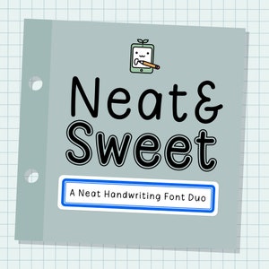May include: A digital illustration of a notebook with a cute cartoon tablet and pencil. The text "Neat & Sweet" is written in a bold, handwritten font. The text "A Neat Handwriting Font Duo" is written in a smaller font below the main text.