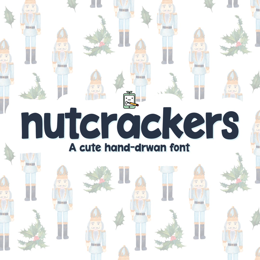 Nutcrackers OTF Handwritten Font Font Download Cute Font Etsy