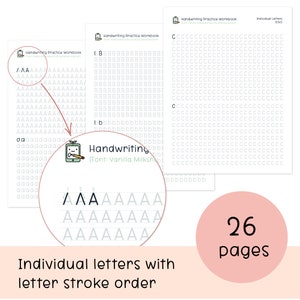 May include: A set of 26 printable handwriting practice worksheets featuring individual letters with stroke order instructions. The worksheets are designed to help children learn to write the alphabet in a clear and legible way. The font used is Vanilla Milkshake.