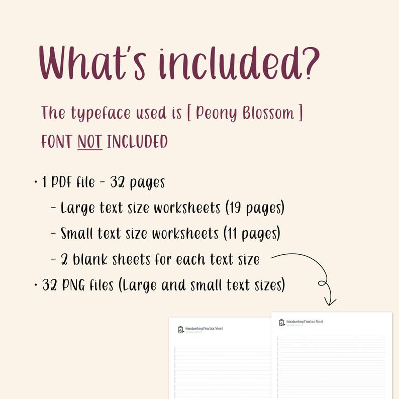 K&ouml;nnte beinhalten: Ein digitaler Download von 32 druckbaren Arbeitsbl&auml;ttern zum &Uuml;ben der Handschrift. Die Arbeitsbl&auml;tter umfassen zwei verschiedene Textgr&ouml;&szlig;en, gro&szlig; und klein, sowie zwei leere Bl&auml;tter f&uuml;r jede Gr&ouml;&szlig;e. Der Download umfasst 19 Seiten mit gro&szlig;en Text-Arbeitsbl&auml;ttern, 11 Seiten mit kleinen Text-Arbeitsbl&auml;ttern und 32 PNG-Dateien.