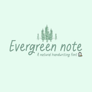 Evergreen Note – Jolie police manuscrite italique pour notes, agendas et travaux manuels | Téléchargement instantané multilingue de la FTO