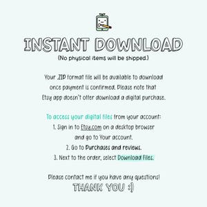 Pode incluir: Texto em um fundo branco que diz "INSTANT DOWNLOAD (No physical items will be shipped.)" Abaixo do texto, h&aacute; um conjunto de instru&ccedil;&otilde;es sobre como baixar arquivos digitais do Etsy.com.