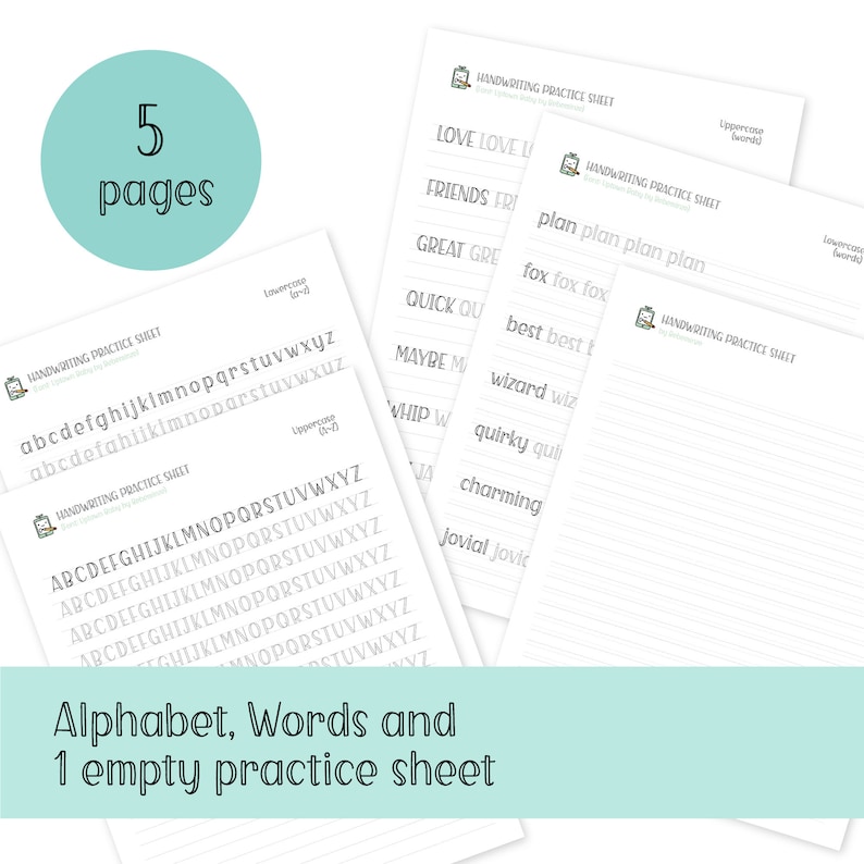 May include: Five printable handwriting practice sheets featuring the alphabet, words, and one blank sheet. The sheets are white with gray lines.