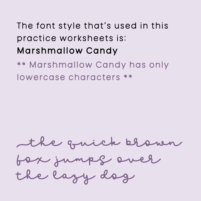 Peut inclure: Un exemple de texte &eacute;crit dans la police "Marshmallow Candy". Le texte dit "the quick brown fox jumps over the lazy dog". La police est uniquement en minuscules.