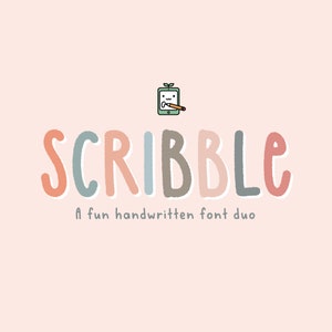 May include: A colourful handwritten font duo called "SCRIBBLE" with a cute illustration of a tablet with a pencil. The text below the font says "A fun handwritten font duo".