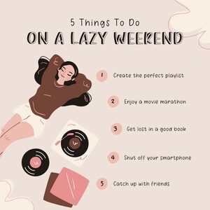 K&ouml;nnte beinhalten: Illustration einer Frau, die sich auf dem Boden mit einem Plattenspieler und Schallplatten entspannt. Der Text "5 Things To Do On A Lazy Weekend" befindet sich oben im Bild. Die Liste enth&auml;lt: Die perfekte Playlist erstellen, Einen Filmmarathon genie&szlig;en, Sich in ein gutes Buch vertiefen, Das Smartphone ausschalten, Mit Freunden zusammenkommen.