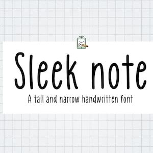 Sleek Note - Une police manuscrite mignonne et haute pour les notes d'étude, les logos, les travaux manuels et plus encore | Téléchargement instantané multilingue de la FTO
