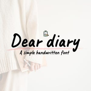 Police manuscrite Dear Diary - Police OTF douce et simple pour journaux, agendas, notes d'étude | Téléchargement instantané