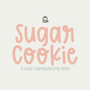 May include: A pink handwritten font called "Sugar Cookie" with a cute illustration of a notepad and pencil above the text. The text below the font says "A cute handwriting font".