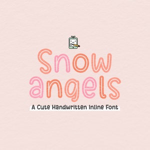 May include: A cute handwritten font called "Snow Angels" with a cartoon illustration of a phone with a pencil and a plant on top. The text says "A Cute Handwritten Inline Font".
