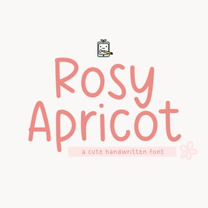 Police manuscrite Rosy Apricot - Police d'écriture mignonne et simple pour les notes d'étude, les agendas et plus encore | Téléchargement instantané multilingue de la FTO