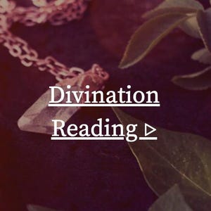 Divination Reading (30 Mins Remote Session)