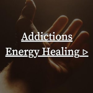 Addictions Energy Healing (1 hour remote session)