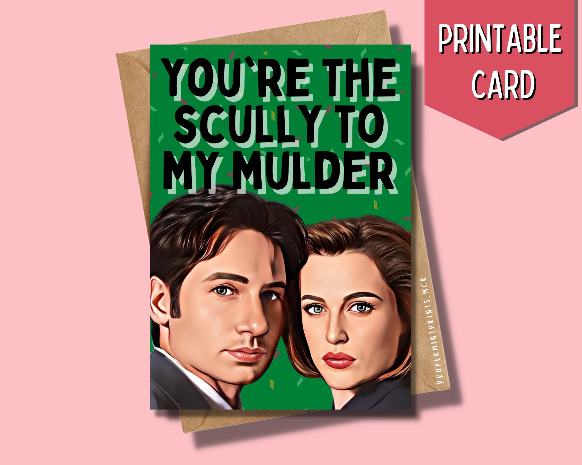 Printable You're the Scully to My Mulder Greeting Card - Etsy