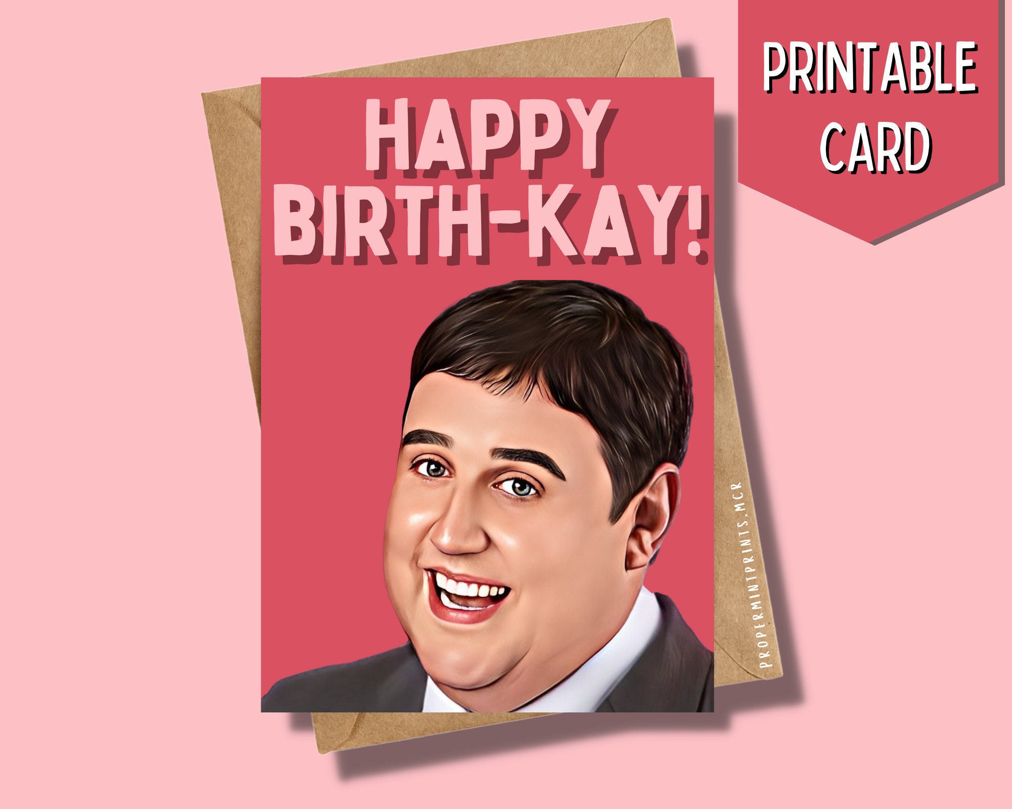 Printable Peter Kay Birthday Card | Comedian Celeb Card for BFF Couple