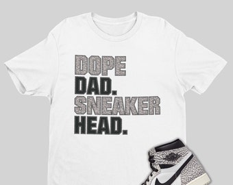 Sneakerhead dad shirt clearance