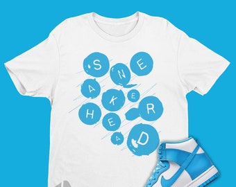 Sneakerhead Unisex Shirt To Match Dunk High Laser Blue - Dunks Matching Sneaker Tshirt - Shoe Matching Shirt