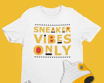 Air Jordan 13 Del Sol Matching Sneaker Vibes Only Tshirt - Camisa Retro 13 - Camisa a juego AJ13 - Camiseta gráfica de los 90