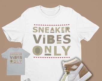 Sneaker Vibes Only Damen Tshirt Matching Air Jordan 1 Olive Aura - Retro 1 passendes Shirt - Basketball Geschenk für Sie