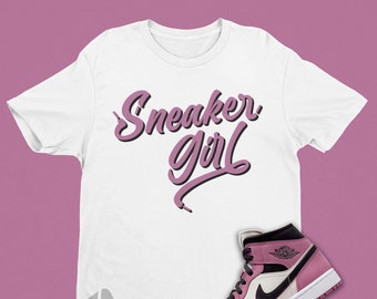 Sneaker Girl Shirt to Match Air Jordan 