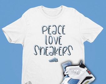 Koszulka Peace Love Sneakers Match Air Jordan 6 UNC - Koszulka Retro 6 - University Blue Jordan 6 Dopasowana koszulka T-shirt