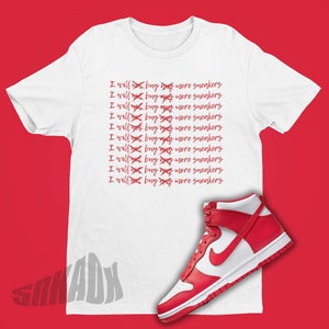 Funny Sneaker Shirt Match Dunk High University Red - University Red Dunk Match Shirt - Gift For Sneaker Lover