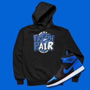 Air Jordan 1 Royal Reimagined Matching Hoodie - Retro 1s Unisex Pullover - Fresh Pair Sweatshirt To Match Royal 1s