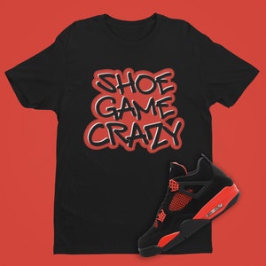 Air Jordan 4 Red Thunder Shoe Game Crazy Short-Sleeve Unisex T-Shirt, Graffiti Art Gift, Special Sneaker Gift, Retro AJ4 Shirt