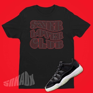 Sneaker Lover Club Shirt To Match Air Jordan 11 Low 72-10 - Retro 11 Tee - Wavy Font Shirt