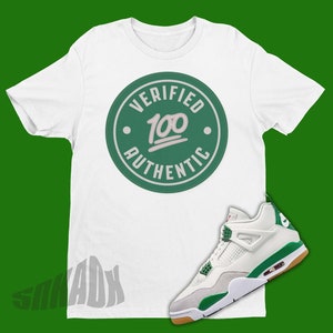 Verified Authentic Air Jordan 4 SB Pine Green Sneaker Matching Shirt - Retro 4 Tee - SB Pine Green 4s Tee Shirt - Jordan IV Pine Green